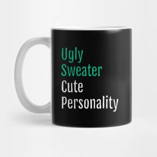 Ugly Sweater, Cute Personality - Christmas Charm (Black Edition) Mug